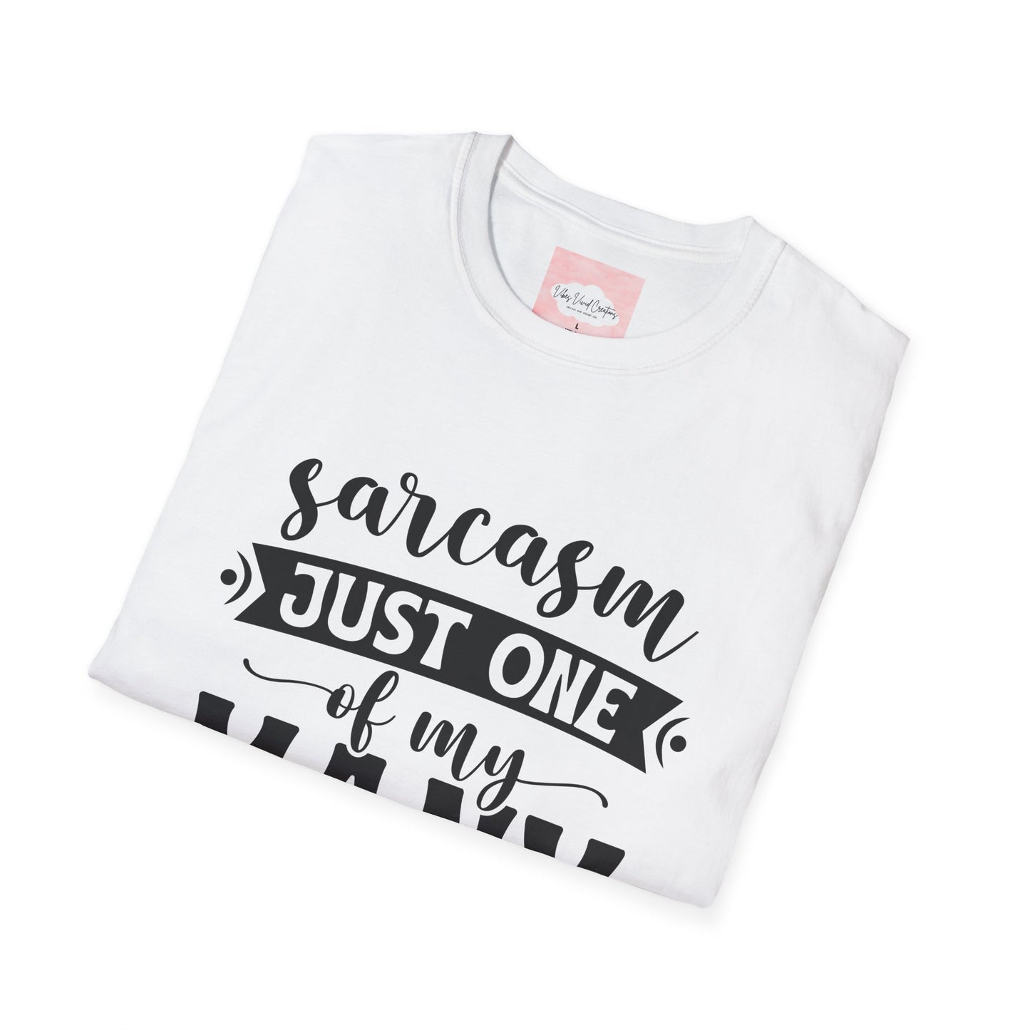 Sarcasm Unisex Soft style T-Shirt, Funny Graphic Tee, Humor Top, Sarcastic Shirt, Gift for Him or Her