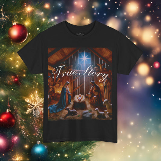 Christmas Nativity Unisex Tee True Story Design