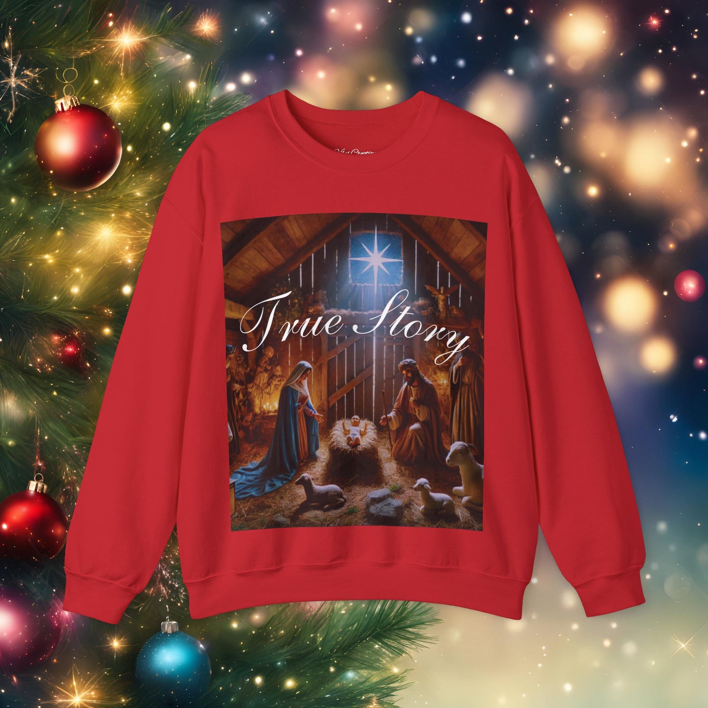 Christmas Nativity True Story Sweatshirt